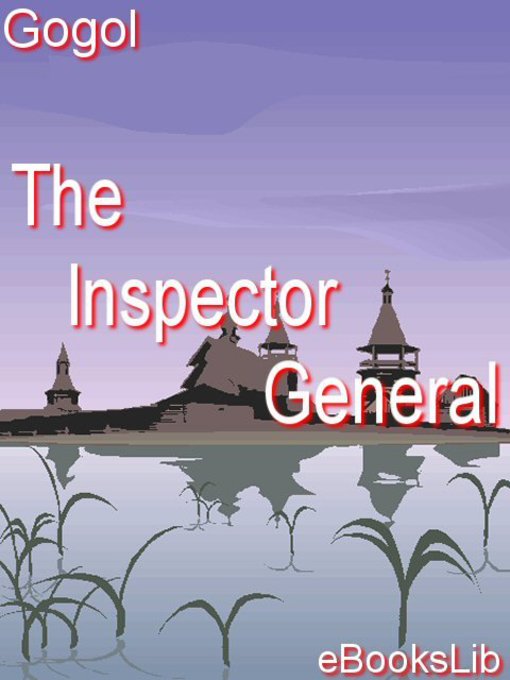 Title details for The Inspector-General by Nikolai Gogol - Available